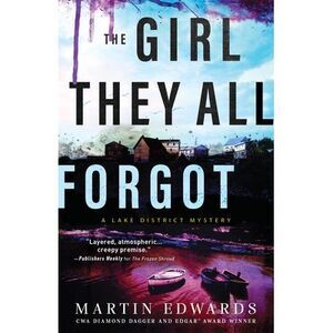 The Girl They All Forgot -- Martin Edwards